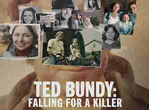 Ted Bundy falling for a killer poster
