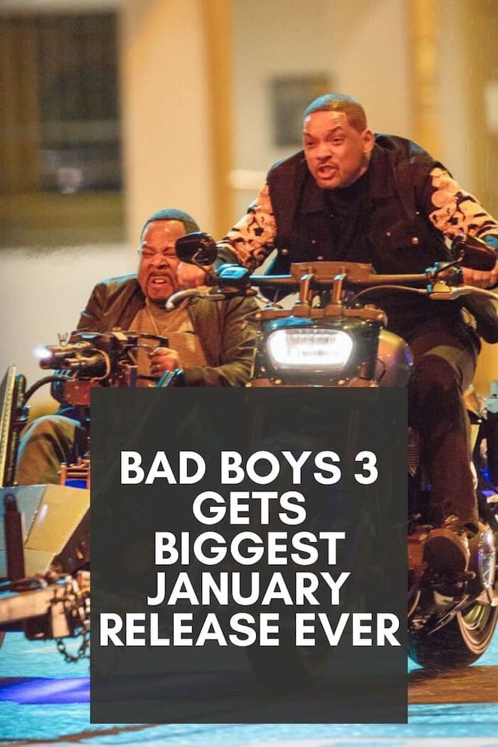 Bad Boys 3 gets biggest january release ever