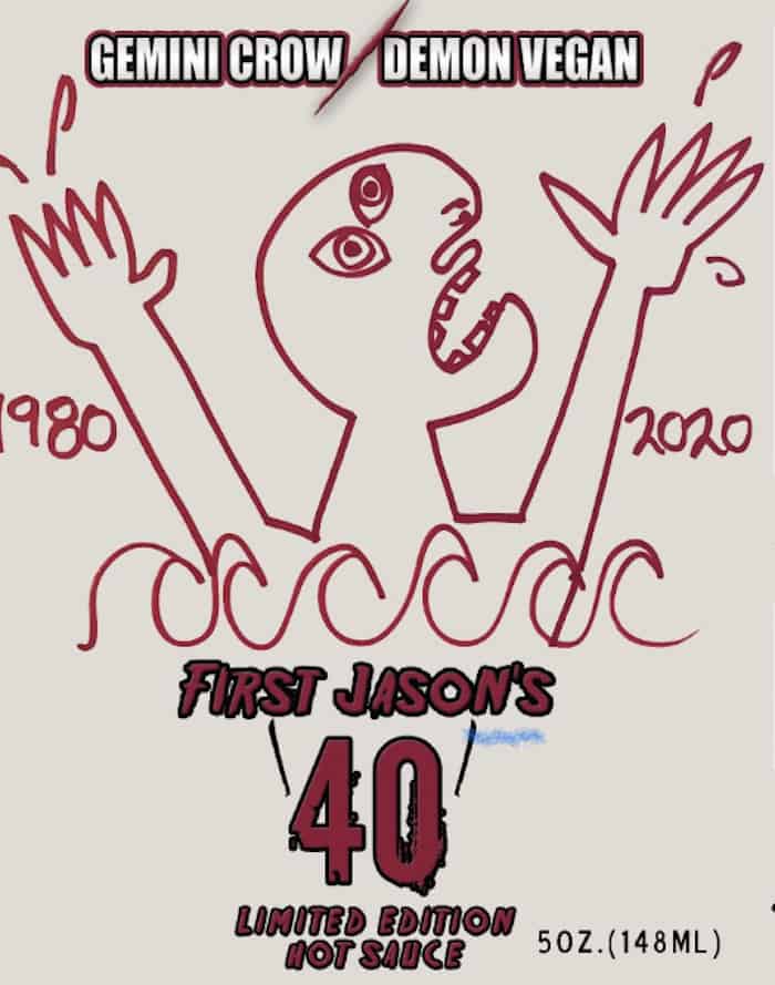 First Jason's 40 Hot Sauce