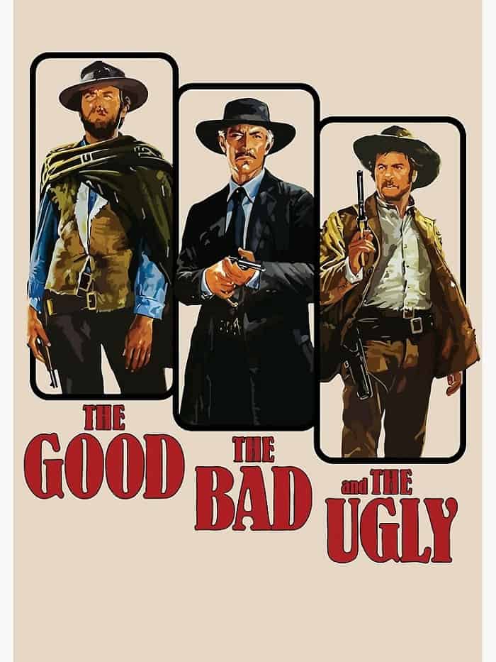 The Good The Bad The Ugly Movie Poster