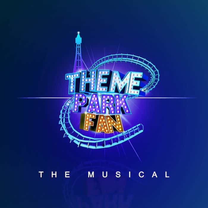 Theme Park Fan The Musical